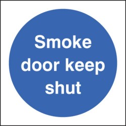 Smoke Door Keep Shut