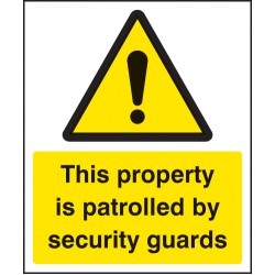 This Property Is Patrolled By Security Guards