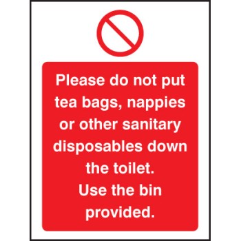 Please Do Not Put Tea Bags Etc Down Toilet Use Bins Provided