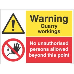 Warning - Quarry Workings - No Unauthorised Persons