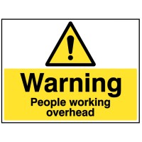 Warning - People Working Overhead