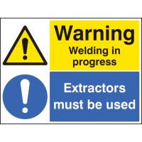 Warning - Welding in Progress - Extractors Must be Used