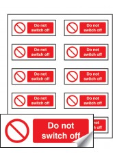 10 x Do Not Switch Off Labels - 40 x 18mm