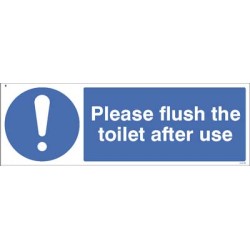 Please Flush the Toilet after Use