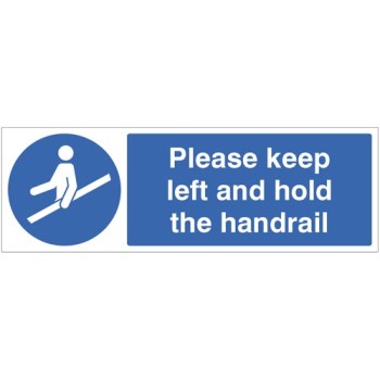 Please Keep Left and Hold the Handrail