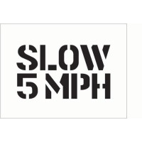 Stencil - Slow 5mph