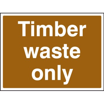 Timber Waste Only