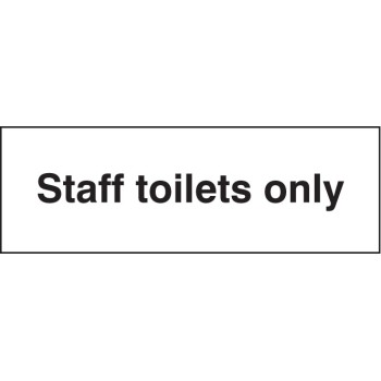 Staff Toilets Only