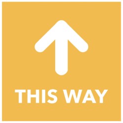 This Way - Arrow Up - Orange Floor Graphic